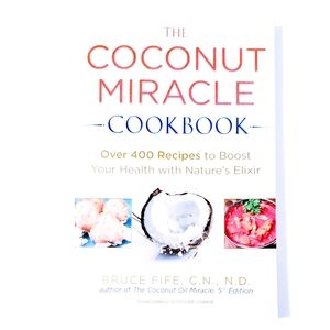 The Coconut Miracle cookbook